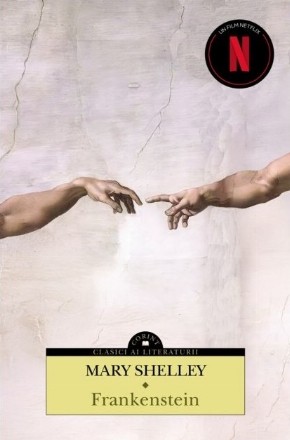 Frankenstein, sau Prometeul modern
