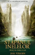 Fratia Inelului- vol.1 al trilogiei Stapanul Inelelor