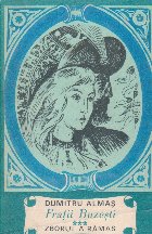 Fratii Buzesti, Volumul III, Zborul a ramas