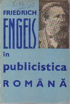 Friedrich Engels Publicistica Romana Culegere