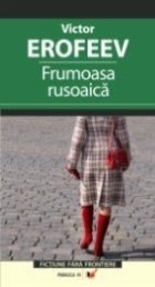 FRUMOASA RUSOAICA