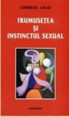 Frumusetea si instinctul sexual