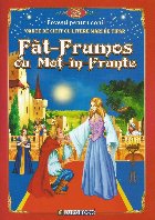 Făt-Frumos cu Moţ-în-Frunte : carte de citit cu litere mari de tipar
