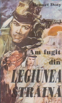 Am fugit din legiunea straina