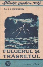 Fulgerul si trasnetul