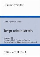 Funcţia publică, funcţionarul public, domeniul public, răspunderea administrativă - Vol. 3 (Set of:Drept 