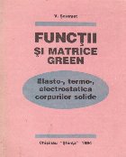 Functii si matrice green