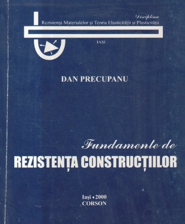 Fundamente de Rezistenta Constructiilor (Precupanu)