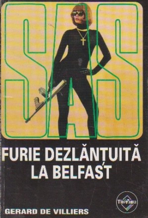 Furie dezlantuita la Belfast