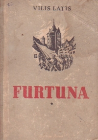 Furtuna, Volumul I