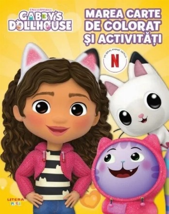 Gabby's Dollhouse : Marea carte de colorat şi activităţi