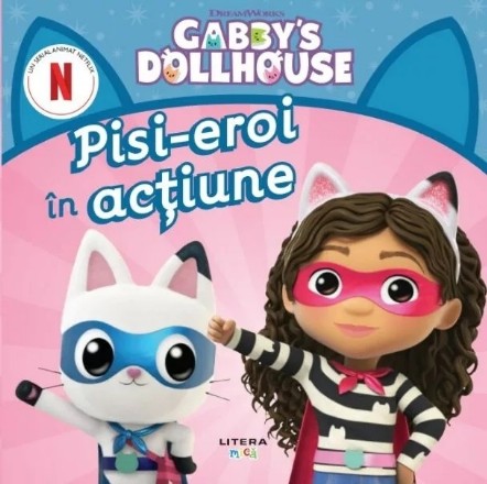 Gabby's Dollhouse : Pisi-eroi în acţiune