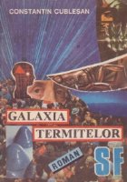 Galaxia termitelor