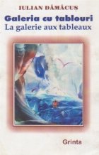 Galeria tablouri galerie aux tableaux