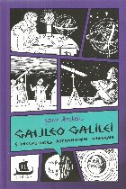 Galileo Galilei si inceputurile astronomiei moderne