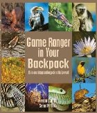 Game Ranger in your back pack