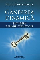 Gandirea dinamica sau legea energiei vibratoare