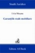 Garantiile reale mobiliare - rolul lor in executarea obligatiilor comerciale