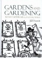 Gardens and Gardening Early Modern