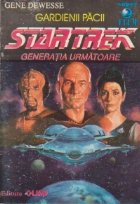 coperta Gardienii Pacii - StarTreck. Generatia urmatoare