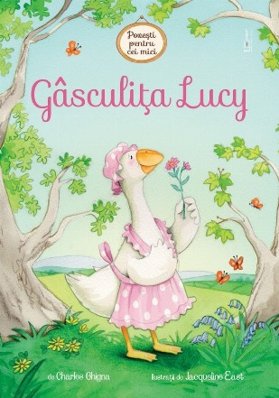 Gasculita Lucy. Povesti pentru cei mici