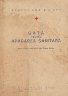 Gata pentru apararea sanitara Curs