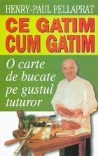 gatim cum gatim carte bucate