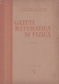 Gazeta matematica si fizica,  3/1961