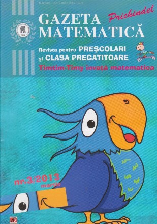 Gazeta Matematica Prichindel nr 3 / 2013 Martie