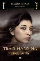 GENA LUI ISIS. #1 TRILOGIA MISTICA
