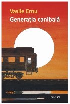 Generaţia canibală cartea maturităţii