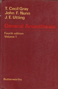 General Anaesthesia, Fourth Edition, Volume 1