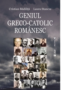 Geniul greco-catolic romanesc, editia a doua