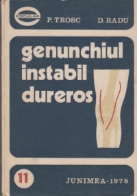 Genunchiul instabil dureros