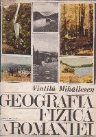 Geografia Fizica a Romaniei