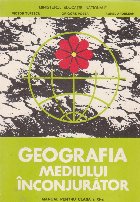 Geografia mediului inconjurator Manual pentru