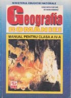 GEOGRAFIA ROMANIEI MANUAL PENTRU CLASA