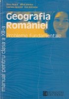 Geografia Romaniei Probleme fundamentale Manual