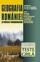 Geografia Romaniei Probleme fundamentale Teste