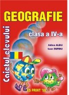 Geografie. Caietul elevului clasa a IV-a Geografie. Caietul elevului clasa a IV-a