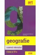 Geografie. Clasa a VI-a. Caietul elevului