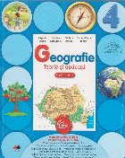 Geografie. Teorie si Aplicatii. Clasa a IV - a