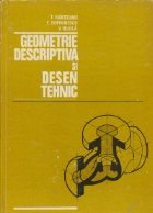 Geometrie descriptiva si desen tehnic