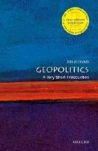Geopolitics: A Very Short Introduction