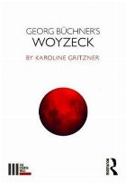 Georg Buchner\'s Woyzeck
