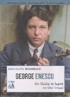 George Enescu, un Oedip în luptă cu sine însuşi