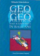 Geostrategie geopolitica post Razboi rece