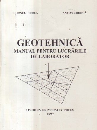 Geotehnica - Manual pentru lucrarile de Laborator