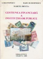 Gestiunea financiara a institutiilor publice