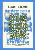 Gestiunea riscurilor bancare